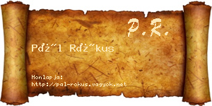 Pál Rókus névjegykártya